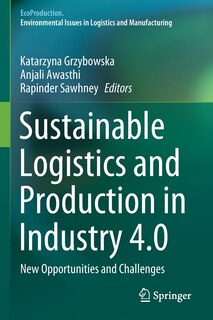 Front cover_Sustainable Logistics And Production In Industry 4.0