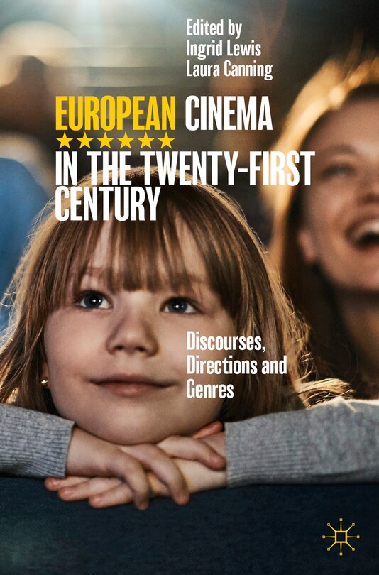 Front cover_European Cinema In The Twenty-first Century