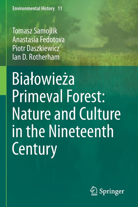 Front cover_Biaaowiea A Primeval Forest