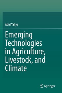 Couverture_Emerging Technologies In Agriculture, Livestock, And Climate