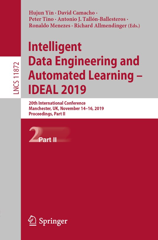Front cover_Intelligent Data Engineering And Automated Learning - Ideal 2019