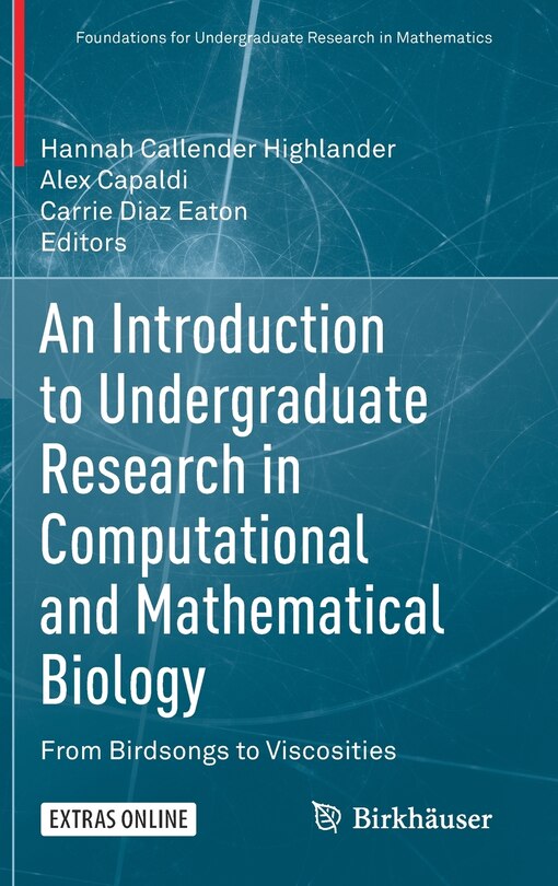 Front cover_An Introduction To Undergraduate Research In Computational And Mathematical Biology