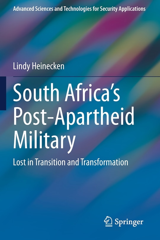 Front cover_South Africa's Post-apartheid Military