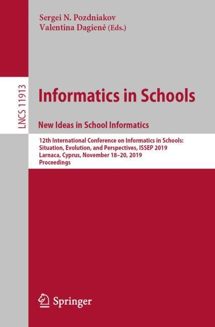 Front cover_Informatics in Schools. New Ideas in School Informatics