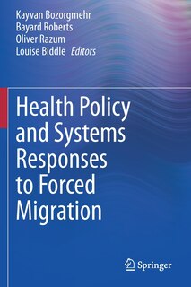 Couverture_Health Policy and Systems Responses to Forced Migration