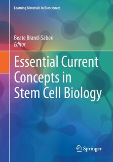 Front cover_Essential Current Concepts In Stem Cell Biology