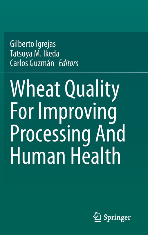 Couverture_Wheat Quality For Improving Processing And Human Health