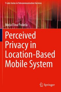 Perceived Privacy In Location-based Mobile System