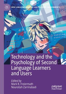 Front cover_Technology and the Psychology of Second Language Learners and Users