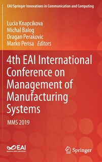 Front cover_4th Eai International Conference On Management Of Manufacturing Systems
