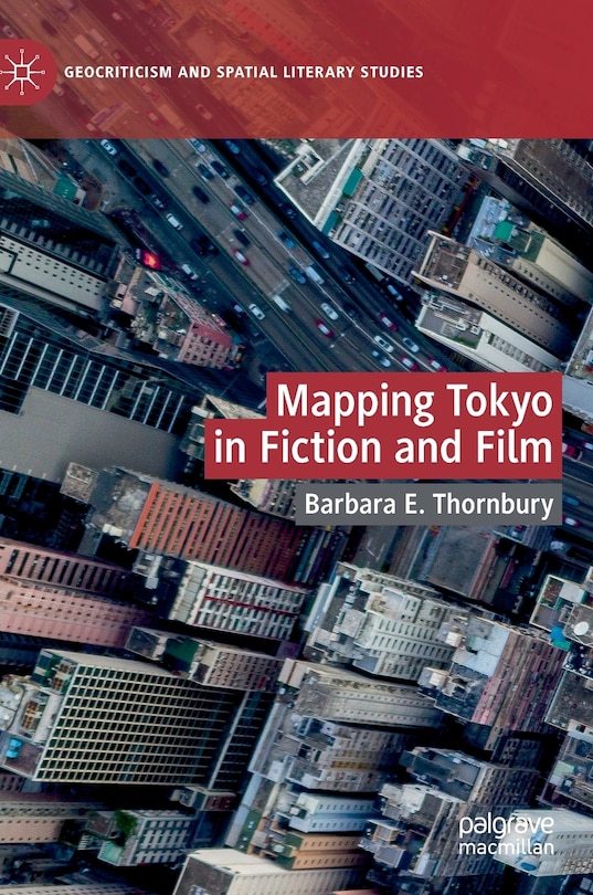 Front cover_Mapping Tokyo In Fiction And Film