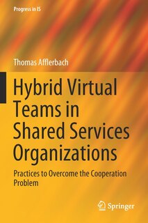 Front cover_Hybrid Virtual Teams In Shared Services Organizations