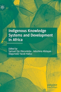 Couverture_Indigenous Knowledge Systems And Development In Africa