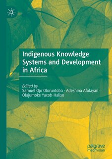 Couverture_Indigenous Knowledge Systems and Development in Africa