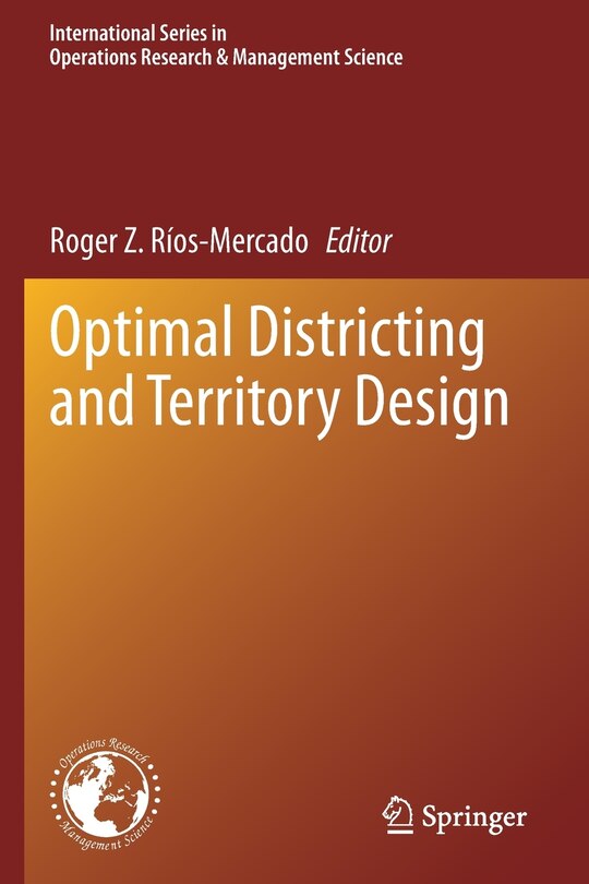 Front cover_Optimal Districting And Territory Design