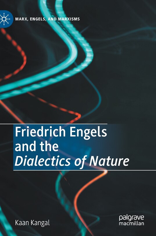 Couverture_Friedrich Engels And The Dialectics Of Nature