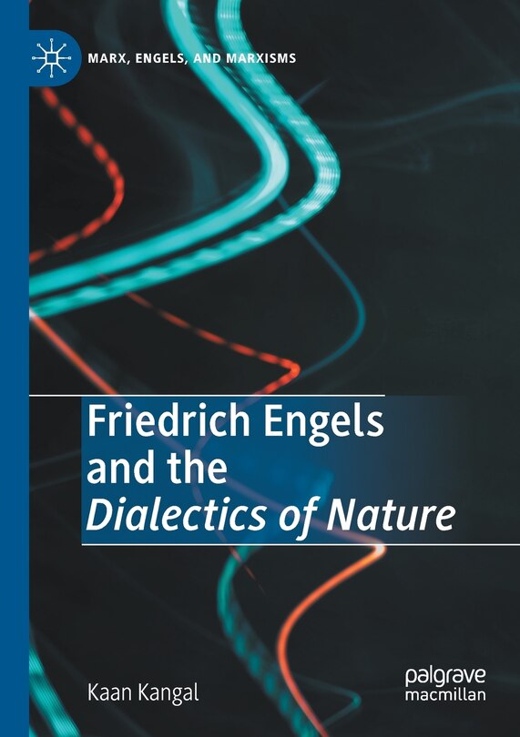 Couverture_Friedrich Engels And The Dialectics Of Nature
