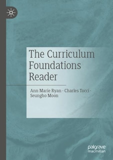 Front cover_The Curriculum Foundations Reader