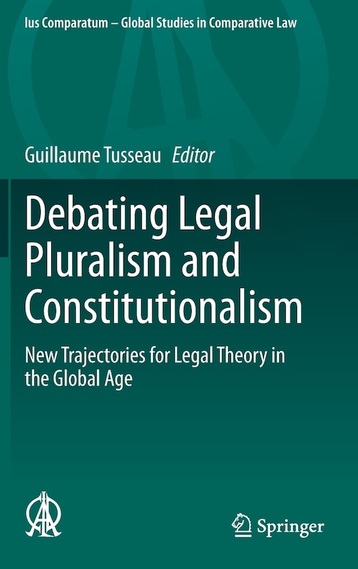 Couverture_Debating Legal Pluralism And Constitutionalism