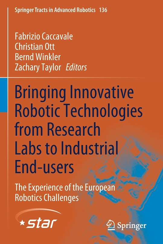 Front cover_Bringing Innovative Robotic Technologies From Research Labs To Industrial End-users