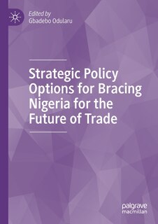 Front cover_Strategic Policy Options for Bracing Nigeria for the Future of Trade