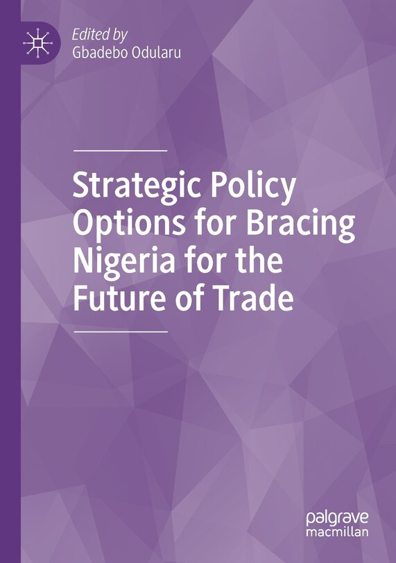 Front cover_Strategic Policy Options for Bracing Nigeria for the Future of Trade