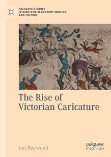Front cover_The Rise Of Victorian Caricature