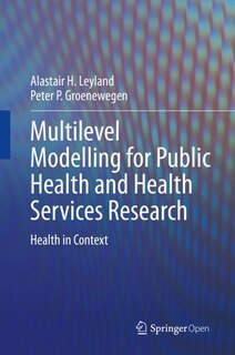Front cover_Multilevel Modelling For Public Health And Health Services Research