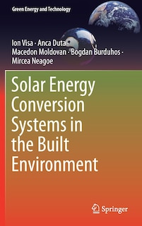 Solar Energy Conversion Systems In The Built Environment