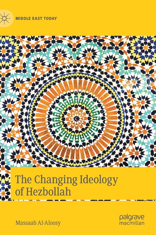 Couverture_The Changing Ideology of Hezbollah