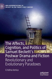Front cover_Affects, Cognition, and Politics of Samuel Beckett's Postwar Drama and Fiction