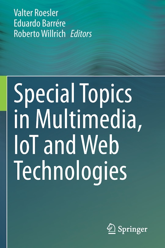 Couverture_Special Topics In Multimedia, Iot And Web Technologies