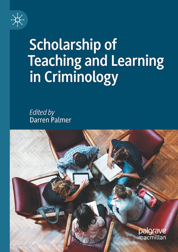 Scholarship Of Teaching And Learning In Criminology