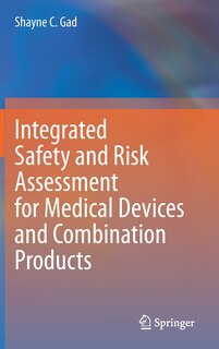 Front cover_Integrated Safety And Risk Assessment For Medical Devices And Combination Products