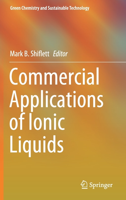 Front cover_Commercial Applications Of Ionic Liquids