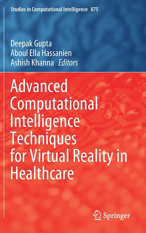 Couverture_Advanced Computational Intelligence Techniques For Virtual Reality In Healthcare