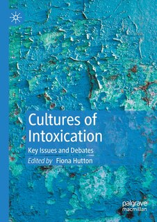 Couverture_Cultures Of Intoxication