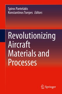 Front cover_Revolutionizing Aircraft Materials And Processes