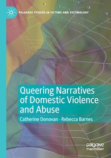 Couverture_Queering Narratives of Domestic Violence and Abuse