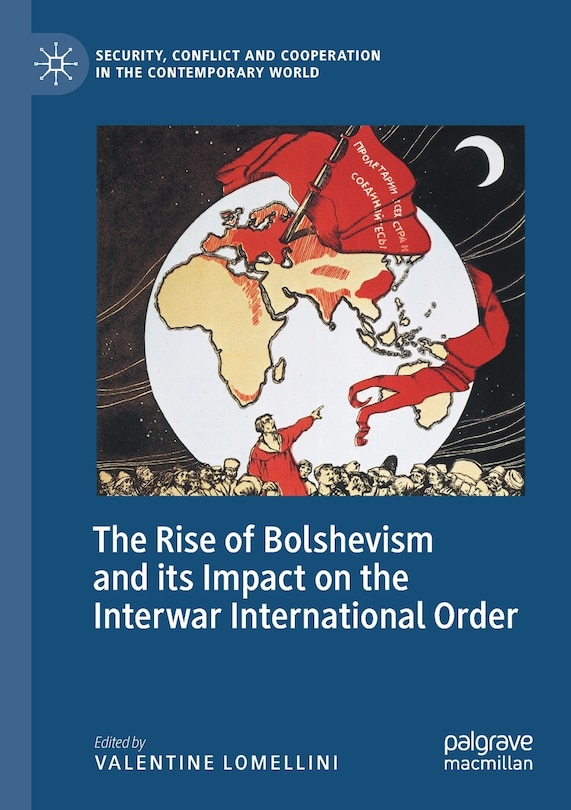 Couverture_The Rise Of Bolshevism And Its Impact On The Interwar International Order