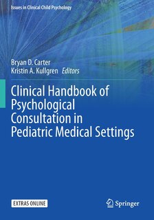 Front cover_Clinical Handbook of Psychological Consultation in Pediatric Medical Settings