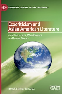 Front cover_Ecocriticism And Asian American Literature