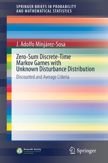 Couverture_Zero-sum Discrete-time Markov Games With Unknown Disturbance Distribution