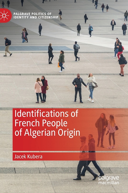 Front cover_Identifications Of French People Of Algerian Origin