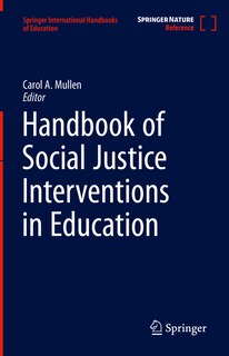 Front cover_Handbook Of Social Justice Interventions In Education