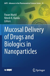 Front cover_Mucosal Delivery of Drugs and Biologics in Nanoparticles
