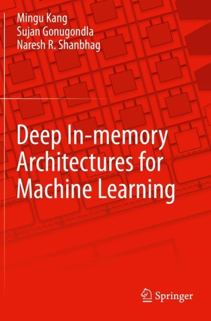 Front cover_Deep In-memory Architectures For Machine Learning