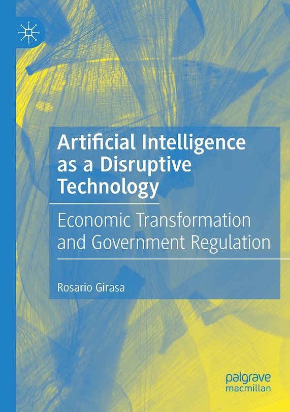Front cover_Artificial Intelligence As A Disruptive Technology