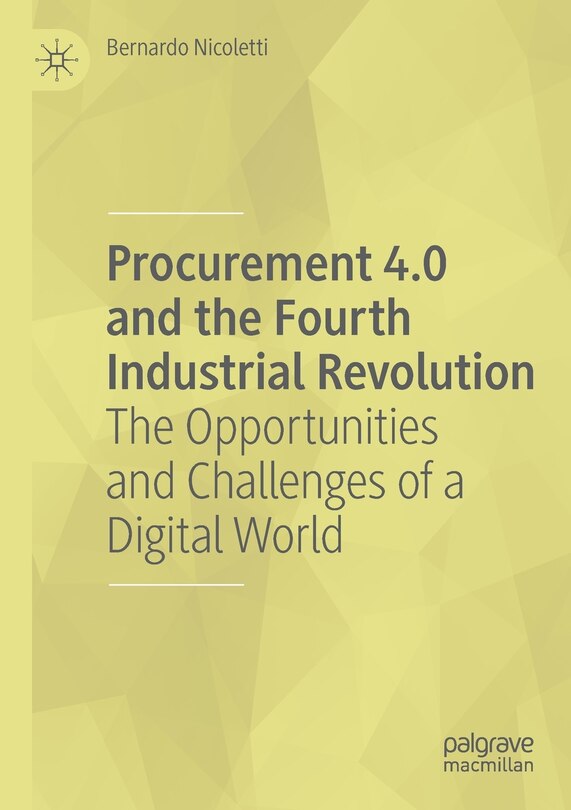 Front cover_Procurement 4.0 And The Fourth Industrial Revolution
