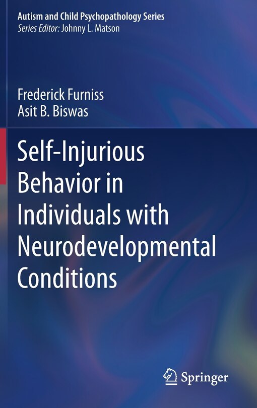 Front cover_Self-injurious Behavior In Individuals With Neurodevelopmental Conditions